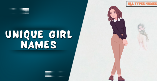 Unique Girl Names