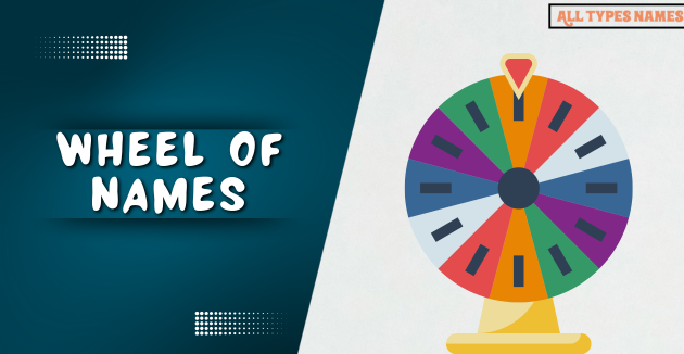 Wheel of Names