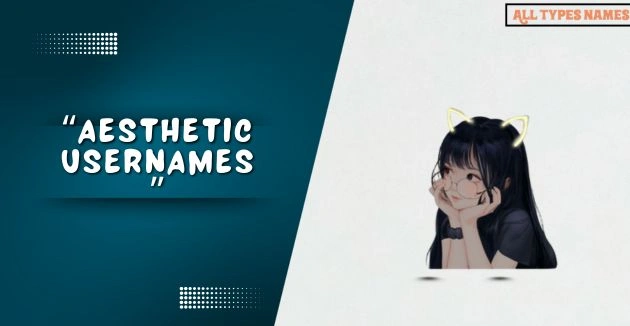 aesthetic usernames