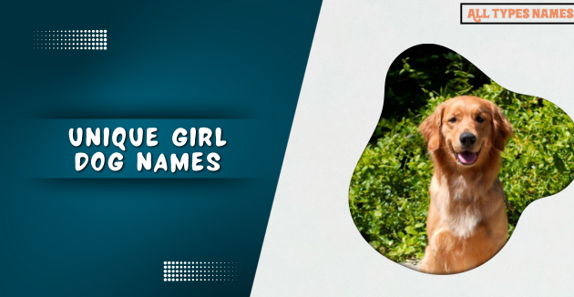 unique girl dog names